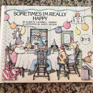 "Sometimes I'm Really Happy" hardback book f/ "Talking with God" series